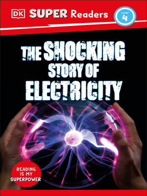 cover image of The Shocking Story of Electricity